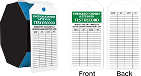 Image of Product. Front orientation. Contains Annotated, MultipleImages. Tags. Inspection Record Tags, Emergency Shower & Eye Wash Test Record, Roll.