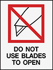 Image of Product. Front orientation. Labels. Shipping Labels , Do Not Use Blades to Open.