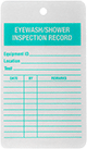 Image of Product. Front orientation. Tags. Inspection Record Tags, Eyewash/Shower Inspection Record.