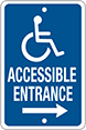 Image of Product. Front orientation. Signs. Accessible Parking Signs, Accessible Entrance with Accessible Symbol and Arrow (English), Right Arrow.