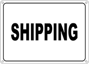 Image of Product. Front orientation. Signs. Department and Room Signs, Shipping (English).