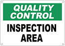 Image of Product. Front orientation. Signs. Department and Room Signs, Quality Control—Inspection Area (English).