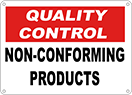 Image of Product. Front orientation. Signs. Department and Room Signs, Quality Control—Non-Conforming Products (English).