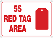 Image of Product. Front orientation. Signs. Department and Room Signs, 5S Red Tag Area (English).