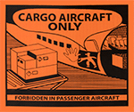 Image of Product. Front orientation. Labels. Hazardous Material Shipping Labels , Cargo Aircraft Only.
