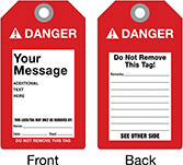Image of Product. Front orientation. Contains Annotated, MultipleImages. Tags. Made-to-Order Accident Prevention Tags, Danger—Made-to-Order (Red).