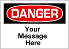Image of Product. Front orientation. Labels. Made-to-Order Accident Prevention Labels , Danger.