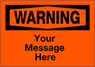 Image of Product. Front orientation. Labels. Made-to-Order Accident Prevention Labels , Warning.