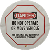 Image of Product. Front orientation. Lockouts. Lockout Steering Wheel Covers, Danger—Do Not Operate or Move Vehicle (English).