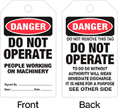 Image of Product. Front orientation. Contains Annotated, MultipleImages. Tags. Lockout/Tagout Tags, Danger—Do Not Remove This Tag Do Not Operate, Danger—Do Not Operate People Working on Machinery.