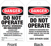 Image of Product. Front orientation. Contains Annotated, MultipleImages. Tags. Lockout/Tagout Tags, Danger—Do Not Operate People Working on Machinery, Hands Off This Equipment, Danger—Do Not Remove This Tag Do Not Operate.
