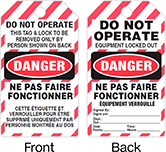 Image of Product. Front orientation. Contains Annotated, MultipleImages. Tags. Lockout/Tagout Tags, Danger—Do Not Operate Equipment Locked Out/Ne pas faire fonctionner équipement verrouillé, Danger—Do Not Operate/Ne pas faire fonctionner.