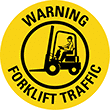 Image of Product. Front orientation. Signs. High-Traffic Projected Signs, Caution—Forklift Traffic (English).