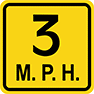 Image of Product. Front orientation. Signs. High-Traffic Projected Signs, 3 M.P.H. (English).