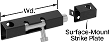 Image of Product. Front orientation. Contains Annotated. Slide-Bolt Latches. Tamper-Resistant Lift-and-Drop Barrel Padlockable Slide-Bolt Latches.