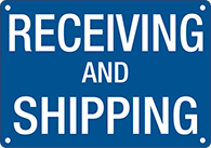 Image of Product. Front orientation. Signs. Department and Room Signs, Receiving and Shipping (English).