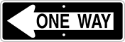 Image of Product. Front orientation. Signs. Traffic Control Signs, One Way with White Arrow (Left), English.