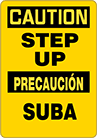 Image of Product. Front orientation. Signs. Slip and Fall Prevention Signs, Caution—Step Up/Precaucion—Suba (English/Spanish).