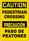 Image of Product. Front orientation. Signs. Plant and Shipping Dock Signs, Caution—Pedestrian Crossing/Precaucion—Paso De Peatones (English/Spanish).