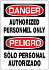 Image of Product. Front orientation. Signs. Restricted Area Signs, Danger—Authorized Personnel Only/Peligro—Solo Personal Autorizado (English/Spanish).