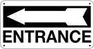 Image of Product. Left Arrow. Front orientation. Signs. Directional Department and Room Signs, Entrance with Arrow (English), Left Arrow.
