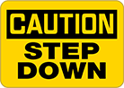 Image of Product. Front orientation. Signs. Slip and Fall Prevention Signs, Caution—Step Down (English).