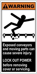 Image of Product. Front orientation. Labels. Conveyor Safety Labels , Warning—Exposed Conveyors and Moving Parts Can Cause Severe Injury—Lock Out Power Before Removing Cover or Servicing, Vertical Orientation.