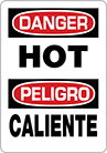 Image of Product. Front orientation. Signs. Hazardous Material Signs, Danger—Hot/Peligro—Caliente (English/Spanish).