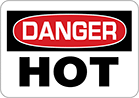 Image of Product. Front orientation. Signs. Hazardous Material Signs, Danger—Hot (English).