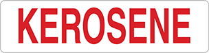 Image of Product. Front orientation. Signs. Liquid and Gas Storage Signs, Kerosene (English).