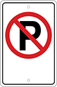 Image of Product. Front orientation. Signs. Parking Signs, No Parking Symbol—Black/Red Message.