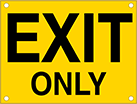 Image of Product. Front orientation. Signs. Exit Signs, Exit Only (English)—Yellow with Black Message.