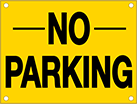 Image of Product. Front orientation. Signs. Parking Signs, No Parking (English)—Black Message.