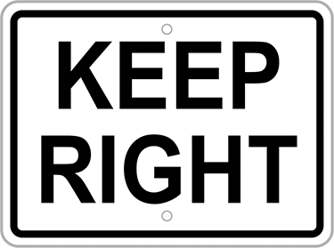 Image of Product. Keep Right, English. Front orientation. (Keep Right) Sign, 18" High x 24" Wide.
