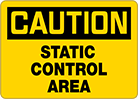 Image of Product. Front orientation. Signs. Hazardous Material Signs, Caution—Static Control Area (English).