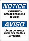 Image of Product. Front orientation. Signs. Hand-Washing Signs, Notice—Wash Hands Before Returning to Work/Aviso—Lavese Las Manos Antes De Regresar Al Trabajo (English/Spanish).