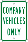 Image of Product. Front orientation. Signs. Parking Signs, Company Vehicles Only (English)—Green Message.