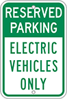 Image of Product. Front orientation. Signs. Parking Signs, Reserved Parking—Electric Vehicles Only (English)—Green/White Message.