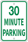 Image of Product. Front orientation. Signs. Parking Signs, 30 Minute Parking (English)—Green Message.