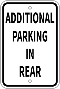 Image of Product. Front orientation. Parking Sign, (Additional Parking in Rear), Black Message.