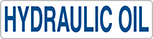 Image of Product. Front orientation. Signs. Liquid and Gas Storage Signs, Hydraulic Oil (English).