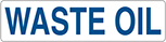 Image of Product. Front orientation. Signs. Liquid and Gas Storage Signs, Waste Oil (English).