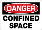 Image of Product. Front orientation. Signs. Confined Space Signs, English, Danger—Confined Space.