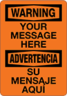 Image of Product. Front orientation. Signs. Made-to-Order Accident Prevention Signs, Warning/Advertencia—Made-to-Order (English/Spanish).
