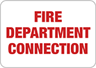Image of Product. Fire Department Connection (English)—White with Red Message. Front orientation. Signs. Fire Equipment Signs, Fire Department Connection (English)—White with Red Message.