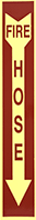 Image of Product. Fire Hose with

Arrow

(English)—Red

with

Glow-in-the-Dark

Green/Red Message. Front orientation. Signs. Glow-in-the-Dark Fire Equipment Signs, Fire Hose with Arrow (English)—Red with Glow-in-the-Dark Green/Red Message.