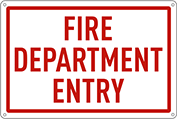 Image of Product. Front orientation. Signs. Security and Admittance Signs, Fire Department Entry (English).