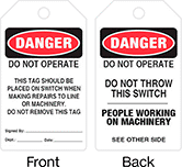 Image of Product. Front orientation. Contains Annotated, MultipleImages. Tags. Lockout/Tagout Tags, Danger—Do Not Operate Do Not Throw This Switch People Working on Machinery, Danger—Do Not Operate.