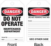 Image of Product. Front orientation. Contains Annotated, MultipleImages. Tags. Lockout/Tagout Tags, Danger—Do Not Remove This Tag, Danger—Do Not Operate Maintenance Department.