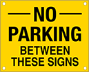 Image of Product. Front orientation. Signs. Parking Signs, No Parking Between These Signs (English)—Black Message.